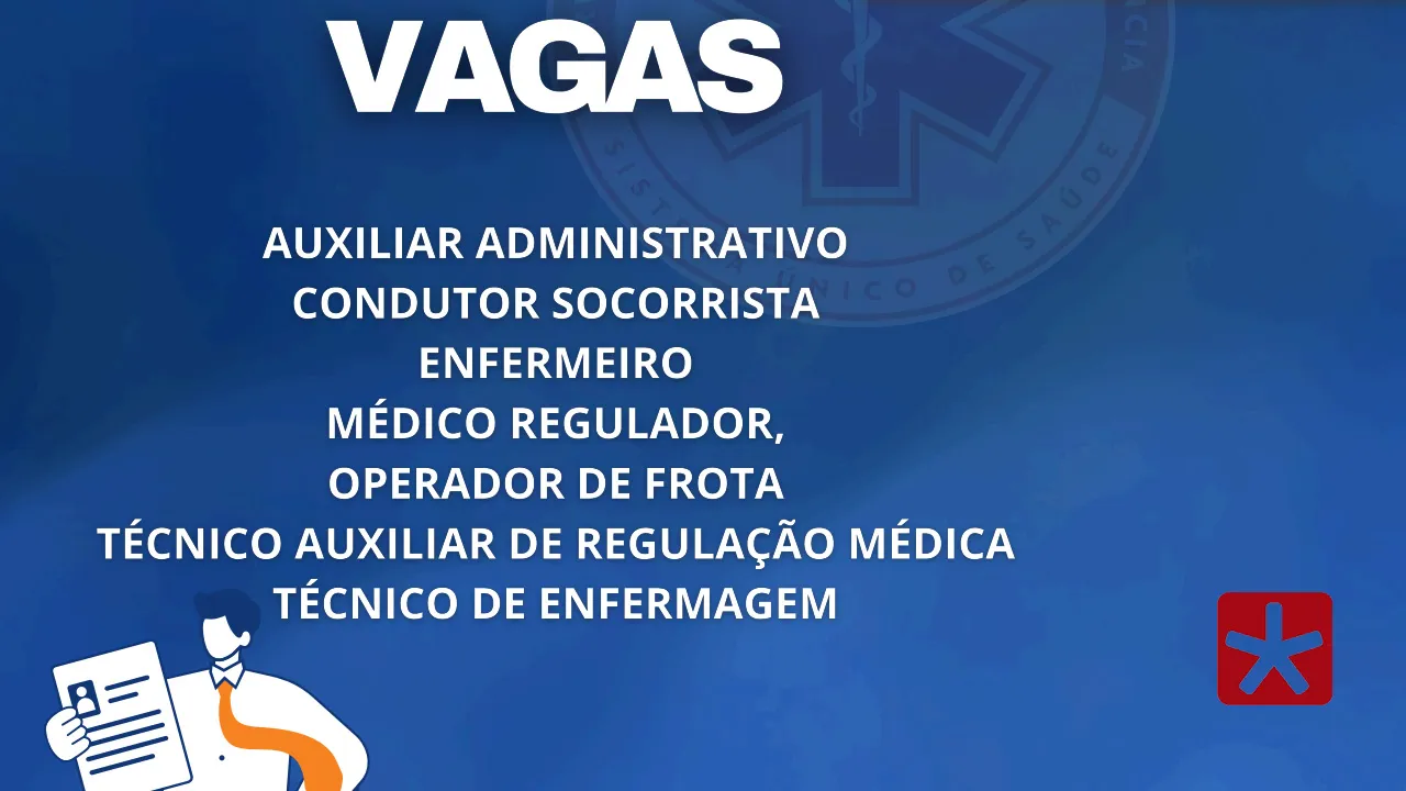 SAMU abre inscrições para processo seletivo com vagas em 21 cidades da região