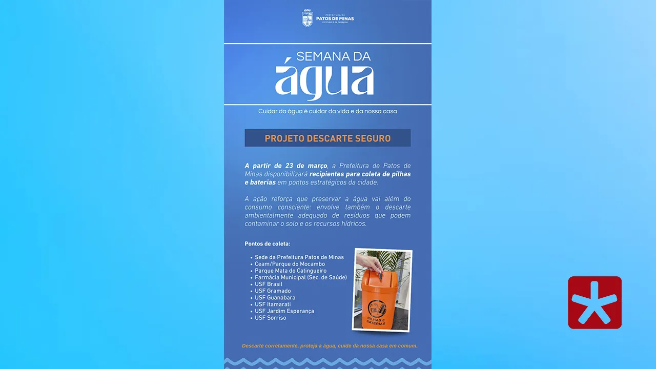 Semana da Água: Prefeitura de Patos de Minas lança projeto para descarte seguro de pilhas e baterias